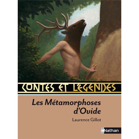 Contes et Légendes:Les Métamorphoses d'Ovide