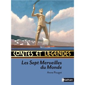 Contes et Légendes:Les Sept Merveilles du Monde