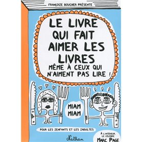 Le Livre qui fait aimer les livres