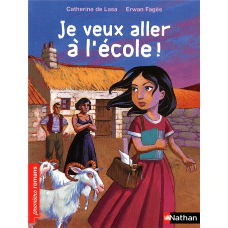 Je veux aller à l'école