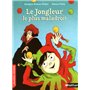 Le jongleur le plus maladroit