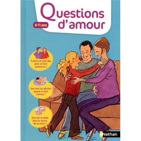 Questions d'amour:8-11 ans