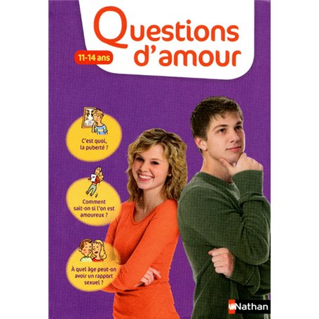 Questions d'amour: 11-14 ans