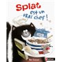 Splat est un vrai chef !