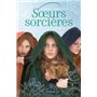 Soeurs sorcières: Livre 2