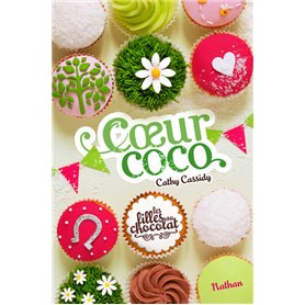 Les Filles au chocolat 4: Coeur coco