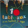 10 tableaux et un ballon rouge