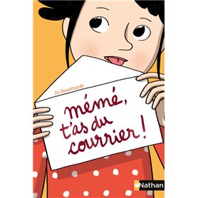 Mémé, t'as du courrier !