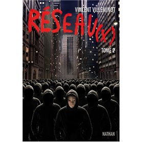 Réseau(x) - tome 2