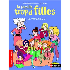 La Famille trop d'filles: La varicelle x7