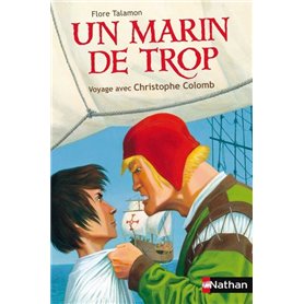 Un marin de trop: Voyage avec Christophe Colomb