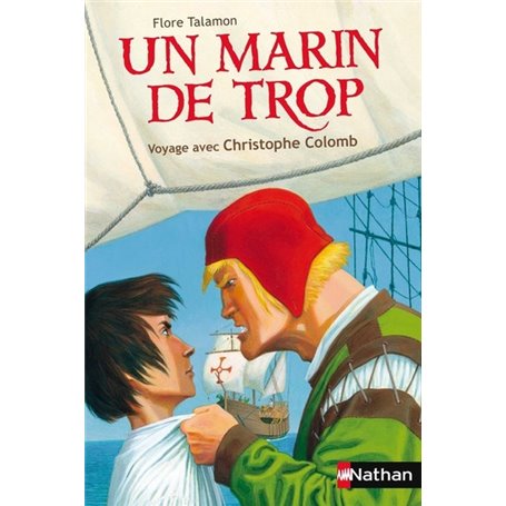 Un marin de trop: Voyage avec Christophe Colomb