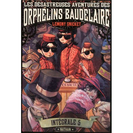 Les désastreuses aventures des Orphelins Baudelaire: Intégral 5