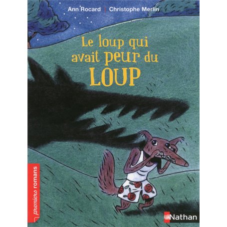 Le loup qui avait peur du loup