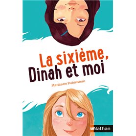 La sixième Dinah et moi