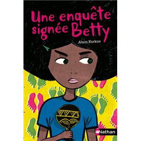 Une enquête signée Betty