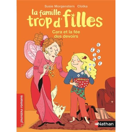 La famille trop d'filles: Cara et la fée des devoirs