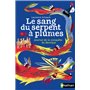 Le sang du serpent à plumes