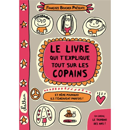 Le livre qui t'explique tout sur les copains