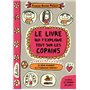 Le livre qui t'explique tout sur les copains