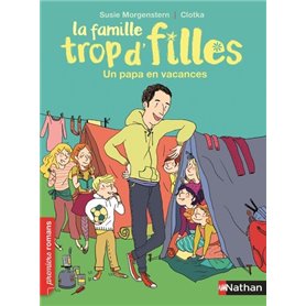 La famille trop d'filles: Un papa en vacances