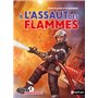 À l'assaut des flammes