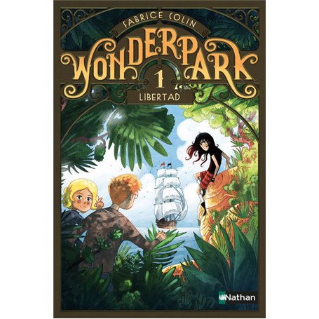 WonderPark - tome 1 Libertad