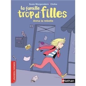 Famille trop d'filles: Anna la rebelle