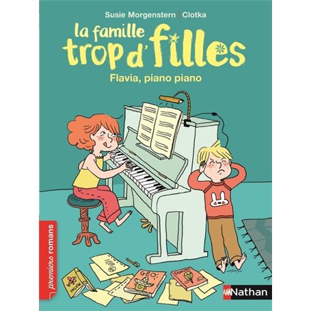 Famille trop d'filles: Flavia, piano, piano