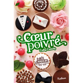 Les Filles au chocolat 5 3/4:Coeur poivré