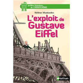 L'exploit de Gustave Eiffel