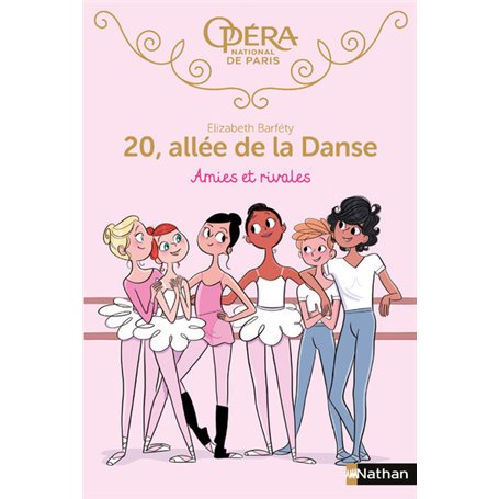 20 allée de la danse 1:Amies et rivales