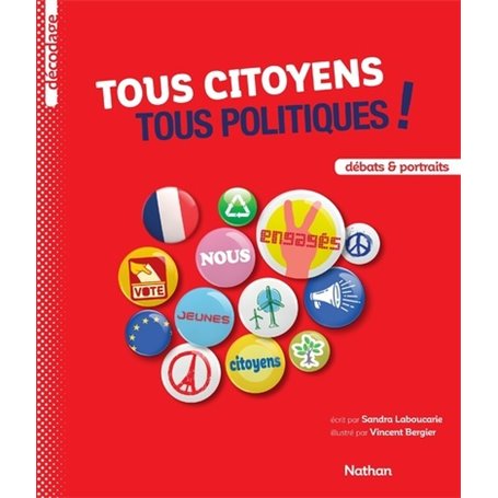 Tous citoyens Tous politiques !