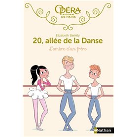 20 allée de la danse 3:L'Ombre d'un frère