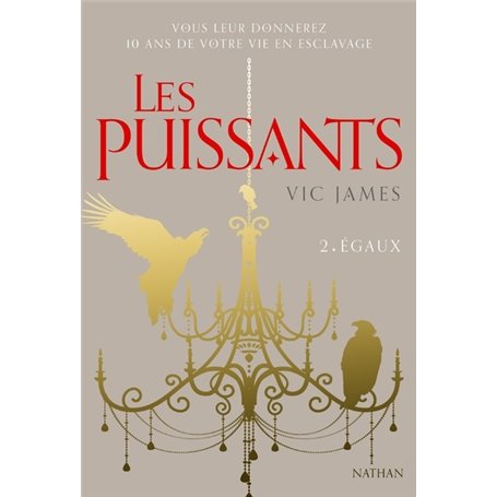 Les Puissants 2 : Egaux