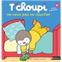 T'choupi ne veut pas se coucher