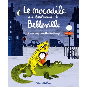 Le crocodile du boulevard de Belleville