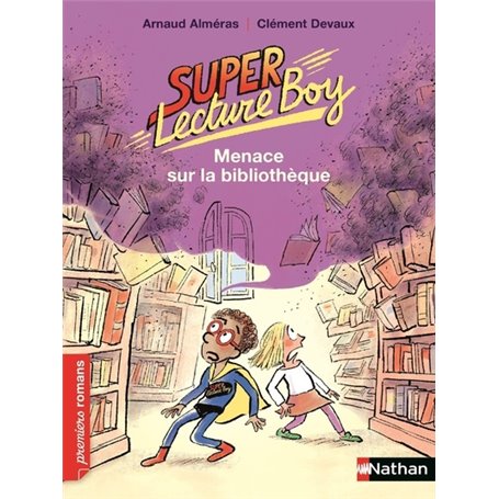 Super Lecture Boy - tome 2 Menace sur la bibliothèque