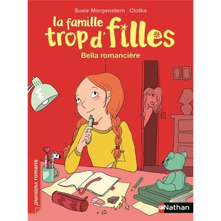 La famille trop d'filles : Bella, romancière