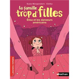 La famille trop d'filles : Elisa et les danseurs américains