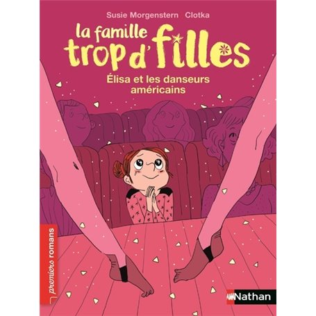 La famille trop d'filles : Elisa et les danseurs américains