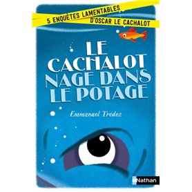 Le Cachalot nage dans le potage