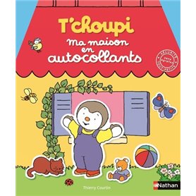 T'choupi - Ma maison en autocollants