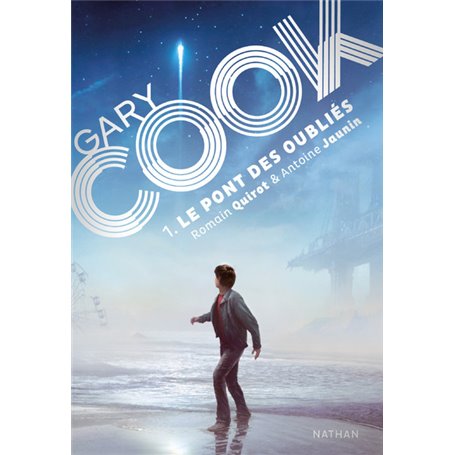 Gary Cook - tome 1 Le pont des oubliés