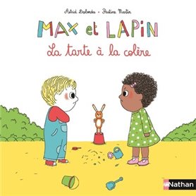 Max et Lapin - tome 1 La Tarte à la colère