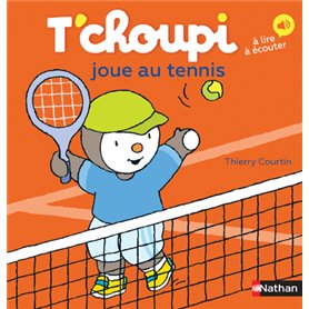 T'choupi joue au tennis