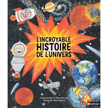 L'incroyable histoire de l'Univers