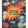 L'incroyable histoire de l'Univers