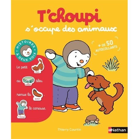 T'choupi s'occupe des animaux