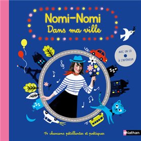 Nomi-Nomi - Dans ma ville